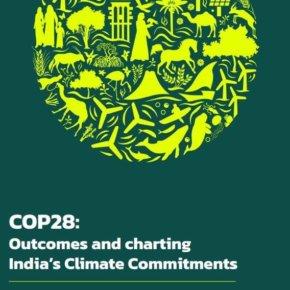 COP28 Outcomes and Charting India's Climate Commitments
