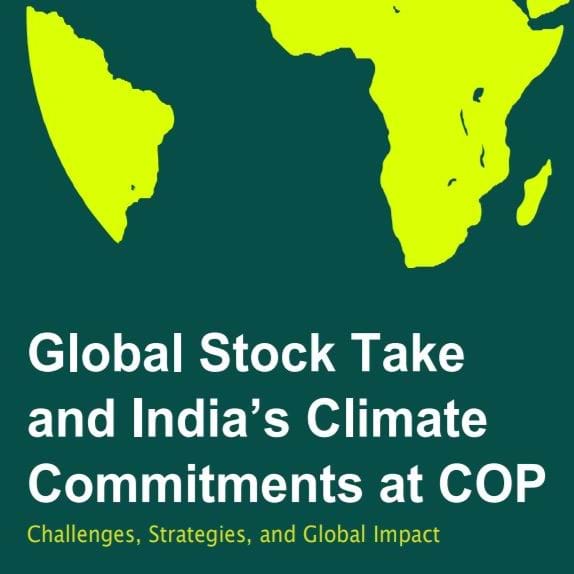 Global Stock Take and India's Climate Commitments at COP 